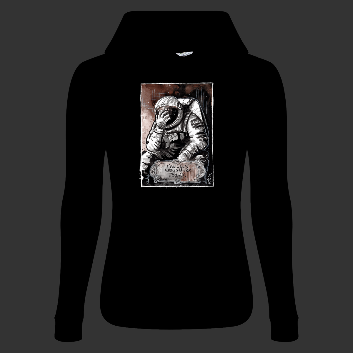 Seen Enough Hoodie Women